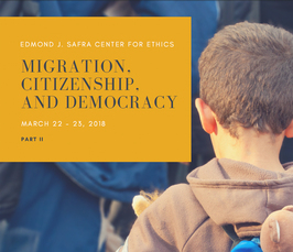 "Migration, citizenship, and democracy contemporary ethical challenges - Part II" 