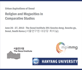 "Urban Aspirations of Seoul: Religion and Megacities in Comparative Studies"
