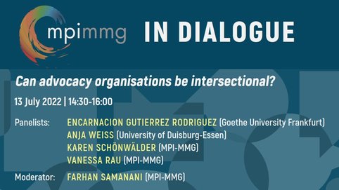 <u>13 July 2022 | 14:30-16:00</u><br /><em>Panelists:</em> <strong>Encarnacion Gutierrez Rodriguez</strong> (Goethe University Frankfurt) • <strong>Anja Weiss</strong> (University of Duisburg-Essen) • <strong>Karen Schönwälder</strong> (MPI-MMG) • <strong>Vanessa Rau</strong> (MPI-MMG) | <em>Moderator:</em> <strong>Farhan Samanani</strong> (MPI-MMG)
