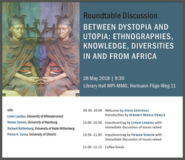 "Between Dystopia and Utopia: Ethnographies, Knowledge, Diversities in and from Africa" 