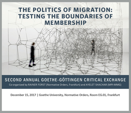 "The Politics of Migration: Testing the Boundaries of Membership" 