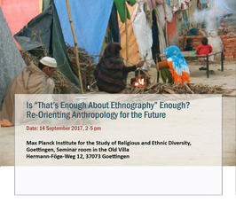 "Is “That’s Enough About Ethnography” Enough? Re-Orienting Anthropology for the Future "