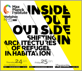 "INSIDE OUT - OUTSIDE IN. Shifting architectures of refugee inhabitation"