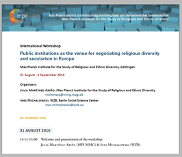 "Public institutions as the venue for negotiating religious diversity and secularism in Europe" 