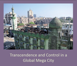 "Transcendence and Control in a Global Mega City" "Transcendence and Control in a Global Mega City"