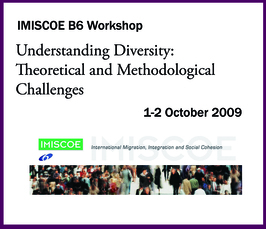 "Understanding diversity: theoretical and methodological challenges" 