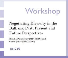 "Negotiating diversity in the Balkans: past, present and future perspectives" 