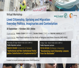 "Lived Citizenship, Uprising and Migration: Everyday Politics, Imaginaries and Contestation"