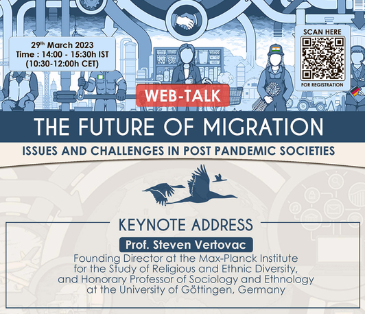 Steven Vertovec: "The Future of Migration. Issues and Challenges in Post Pandemic Societies"